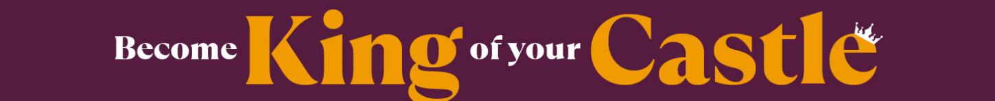 King of your castle plain banner